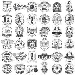 Set of badminton, boxing and soccer sport club badge design. Vector. Vintage monochrome label, sticker, patch with badminton, boxing, soccer and football player silhouettes
