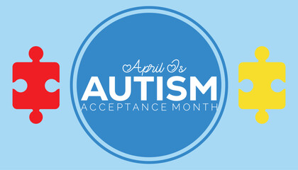 Autism Acceptance Month observed every year in April. Holiday, poster, card and background vector illustration design.