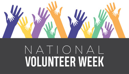 National Volunteer Week observed every year in April. Holiday, poster, card and background vector illustration design.