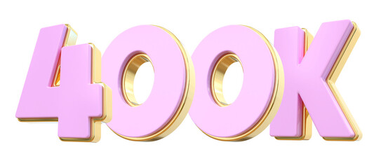 400K Follower Pink Number 3D