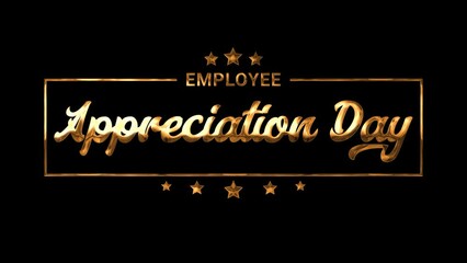 Happy employee appreciation day text animation in gold color