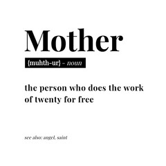 Mother Definition. Illustration Design Concept Mother's Day. Isolated on white background. 