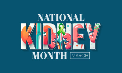 National Kidney month observed annually in March to raise awareness about kidney disease. Vector illustration.