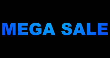 Obraz premium Blue-color Mega Sale Text. Mega Sale blue-colored looped text suitable for advertising, shopping, sell. Technology video material animation. Special offer discount tags.