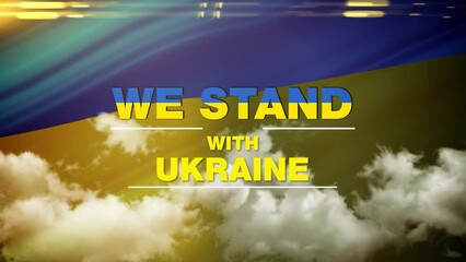 We stand with Ukraine. Animated intro to support the freedom of Ukraine. Protecting Ukraine. Dynamic text animation with national attributes. Animated wallpaper. Stay with Ukraine. Peace for country.