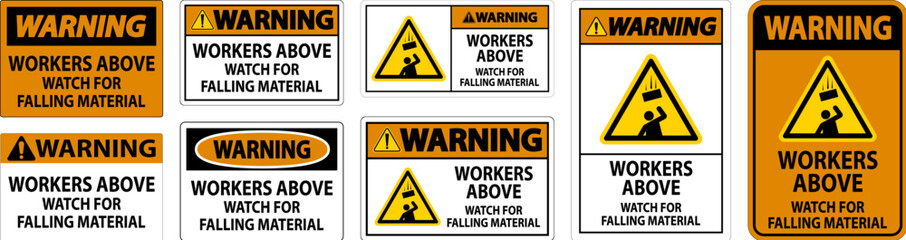Warning Sign, Workers Above Watch For Falling Material