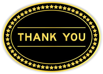 Black and gold color oval label sticker with word thank you on white background