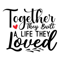 Love Valentines Day Quote T-Shirt Design