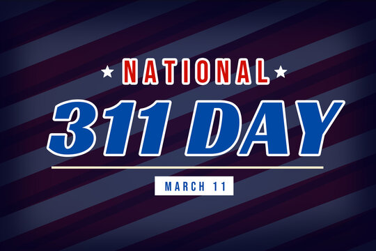 National 311 Day, holiday concept flag background