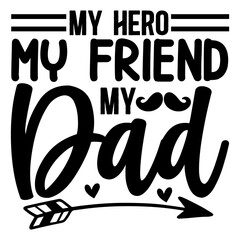 Fathers Day T-Shirt Design Quote