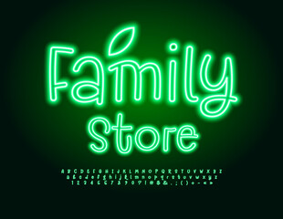 Vector eco banner Family Store. Funny Neon Font. Glowing Green Alphabet Letters and Numbers set.