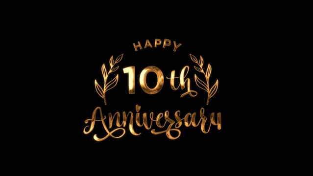 Happy 10 th Anniversary Handwritten animated in Gold Style, For Greeting Card, Celebration, Wishes, Events, Message, holiday, festival concept.