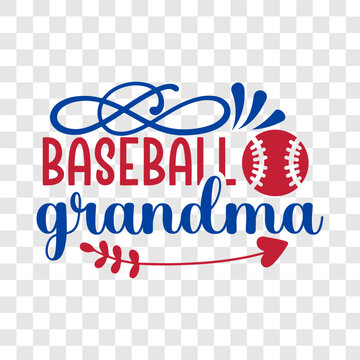 Baseball grandma - Baseball shirt design, svg eps Files for Cutting, Handmade calligraphy vector illustration