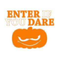 Enter if you dare