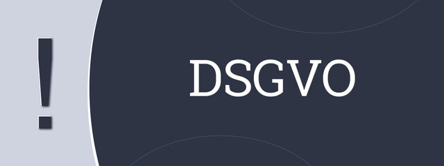 DSGVO. Eine blaue Banner-Illustration mit weissem Text.