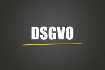Obraz premium DSGVO. Eine schwarze Tafel mit weissem Text. Illustration mit Grunge Textstil.