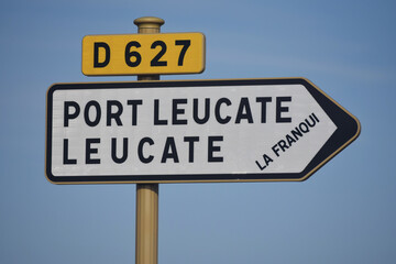Panneau de signalisation : Port Leucate, Leucate, La Franqui, Aude, Languedoc, Occitanie, France.