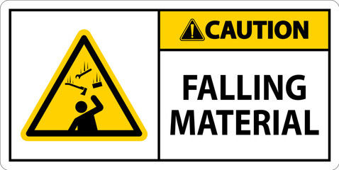 Caution Sign Falling Material