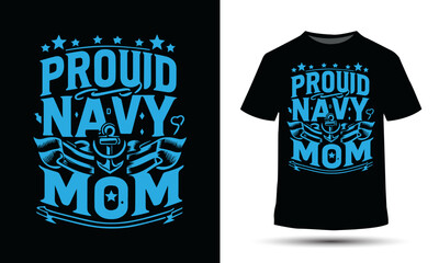 Proud navy mom mothers day t-shirt design