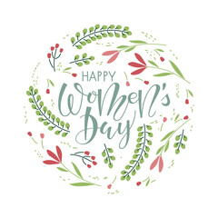 International Women's Day frame. Natural decor and Happy Womens Day lettering. Calligraphy lettering with abstract plant isolated on white background. Vector template for International Women's Day.