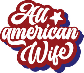 All American Wife
