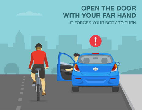 Safe driving tips and traffic regulation rules. Open the door with your far hand, it forces your body to turn. Male driver opens car door and looks back. Flat vector illustration template.
