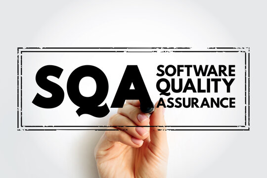 SQA Software Quality Assurance - practice of monitoring the software engineering processes and methods used in a project, acronym text concept stamp