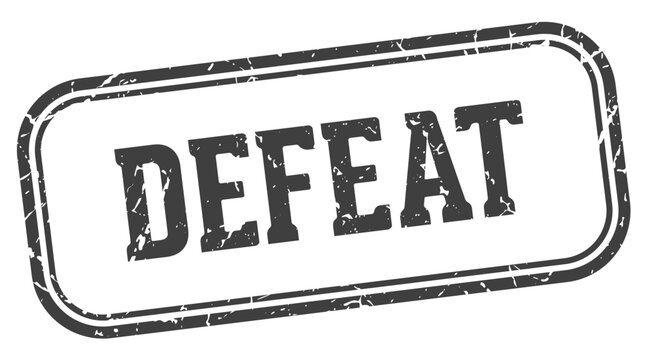 defeat stamp. defeat rectangular stamp on white background