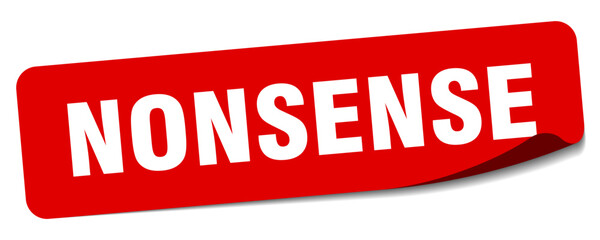 nonsense sticker. nonsense label