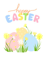 Colorful Easter eggs with flowers and lettering text. Greeting card for Easter Day.