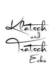 Illustration für den Text KLATSCH UND TRASCH auf transparentem Hintergrund