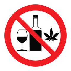 No alcohol and drugs. Alcohol and drugs prohibition sign, vector illustration