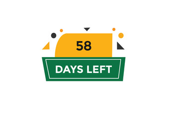 58 days left  countdown to go one time,  background template,58 days left, countdown sticker left banner business,sale, label button