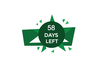 58 days left  countdown to go one time,  background template,58 days left, countdown sticker left banner business,sale, label button