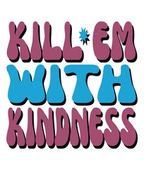 Retro Kindness Craft Design. T-shirt Design. Illustration
