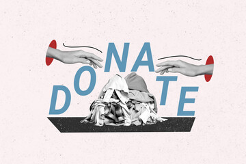 Humanitarian collage illustration of donation help for ukrainian arms touching pile used clothes...