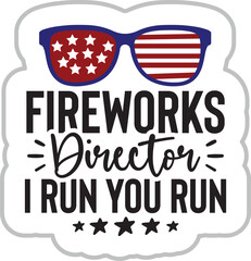 Fireworks Director I Run You Run