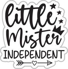 Little Mister Independent