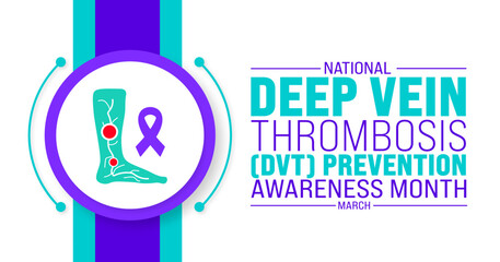 March is Deep Vein Thrombosis DVT Prevention Awareness Month  background template. Holiday concept. use to background, banner, placard, card, and poster design template with text inscription