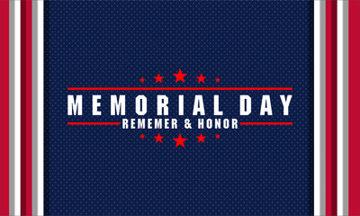 Memorial Day - Remember and honor with USA flag, Vector illustration.