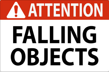 Attention Sign, Falling Objects