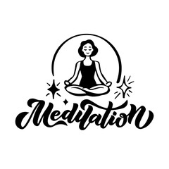 Hand Written Phrase Meditation. Isolated illustration and Lettering Text. Modern calligraphy. Icon for labels and prints. Vector illustration
