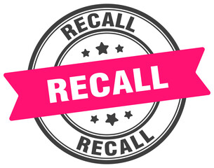 recall stamp. recall label on transparent background. round sign