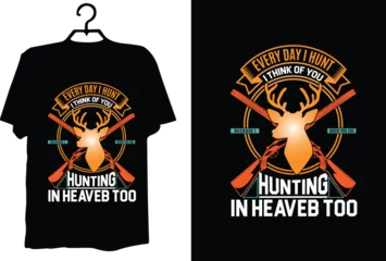 Gordijnen Hunting svg design Hunting t shirt Hunting svg circuitry Hunting typography vector design © Alamgir