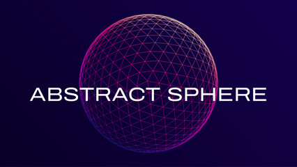 Abstract 3D Shere Neon Triangles. Global Network Connection. Abstract Globe Grid. Worldwide Communication. Futuristic Earth Globe. Vector Science, Technology Illustration. © ec0de