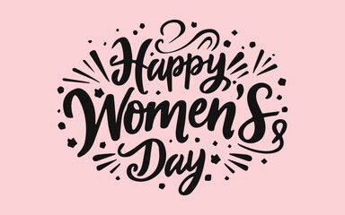 International Women's Day poster template, Happy women's day lettering text typography