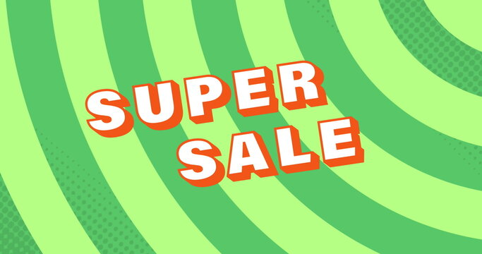 Image of super sale text in white and orange letters over green curved stripes