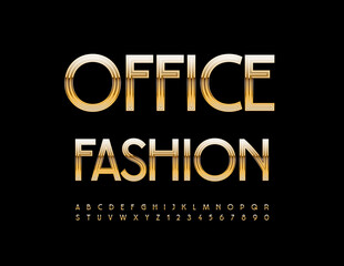 Vector stylish template Office Fashion with elegant Gold Font. Chic Alphabet Letters and Numbers set