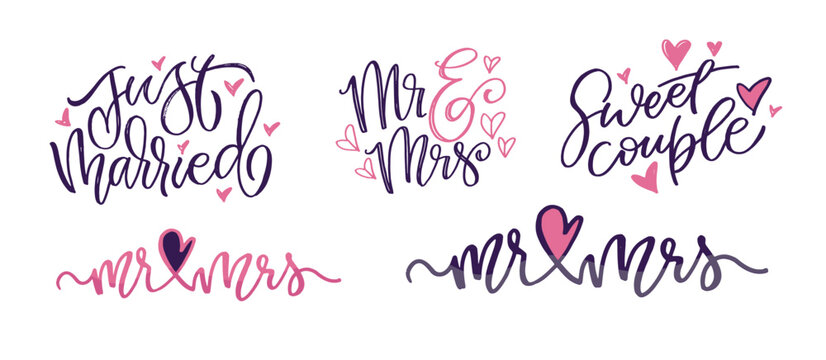 Just married, Mr and Mrs - our wedding - lettering art set. 100% vector image.