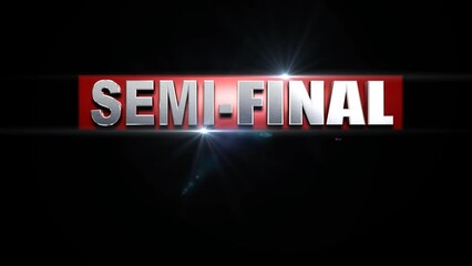 Semi Final 3D Text Animation with Animated Flares HD ALPHA Channel